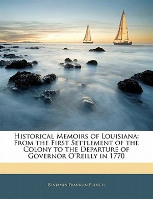 Couverture_Historical Memoirs of Louisiana