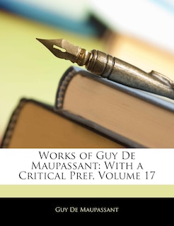 Couverture_Works of Guy De Maupassant