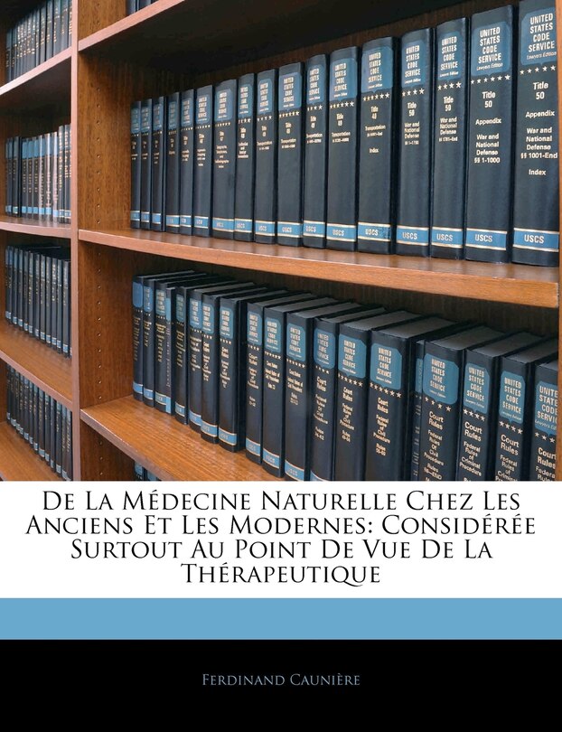 Front cover_De La Médecine Naturelle Chez Les Anciens Et Les Modernes
