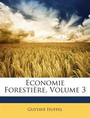 Front cover_Economie Forestière, Volume 3