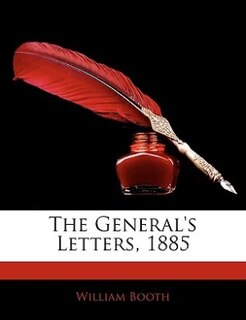 The General's Letters, 1885
