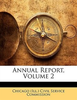 Annual Report, Volume 2