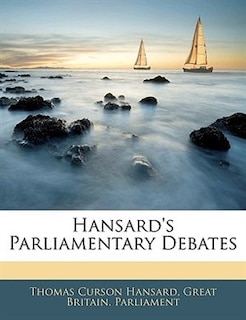 Hansard's Parliamentary Debates