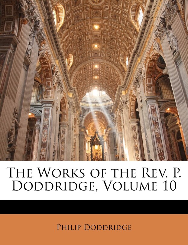 Front cover_The Works Of The Rev. P. Doddridge, Volume 10