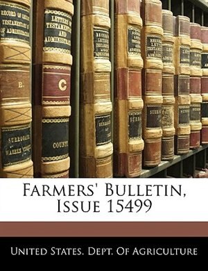 Farmers' Bulletin, Issue 15499