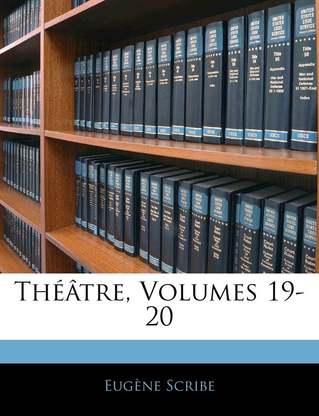 Front cover_Théâtre, Volumes 19-20