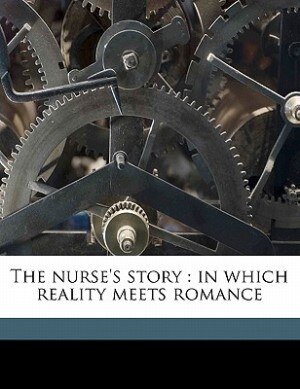 Front cover_The Nurse's Story