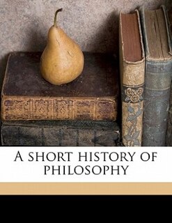 Front cover_A Short History Of Philosophy