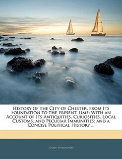 Couverture_History of the City of Chester, from Its Foundation to the Present Time