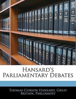 Hansard's Parliamentary Debates