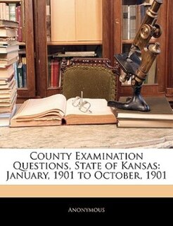 Front cover_County Examination Questions, State Of Kansas