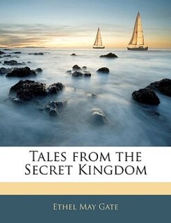 Front cover_Tales From The Secret Kingdom