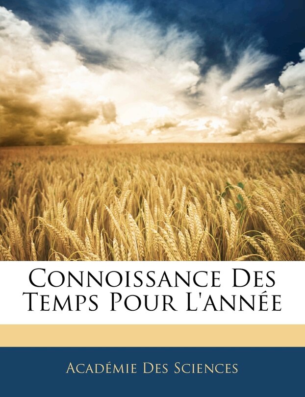 Front cover_Connoissance Des Temps Pour L'année