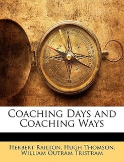 Coaching Days And Coaching Ways