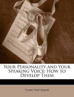 Front cover_Your Personality And Your Speaking Voice
