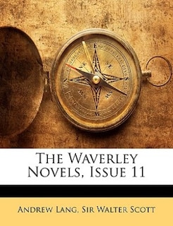 Front cover_The Waverley Novels, Issue 11