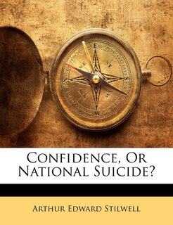 Couverture_Confidence, Or National Suicide?