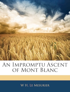 Front cover_An Impromptu Ascent of Mont Blanc