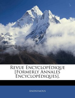 Front cover_Revue Encyclopédique [formerly Annales Encyclopédiques].