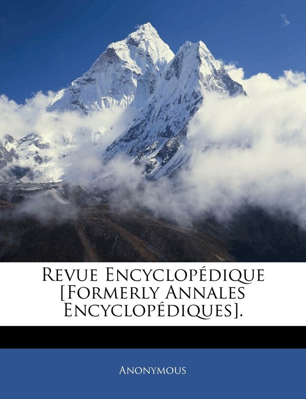 Front cover_Revue Encyclopédique [formerly Annales Encyclopédiques].