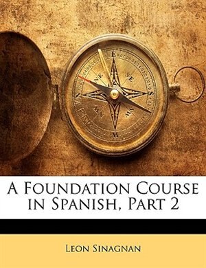 Couverture_A Foundation Course In Spanish, Part 2