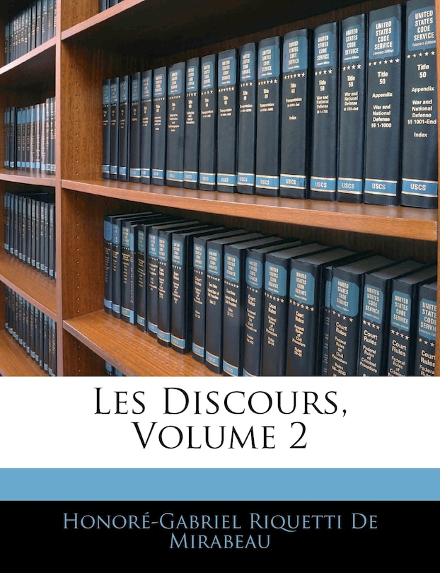 Les Discours, Volume 2