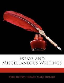 Couverture_Essays And Miscellaneous Writings