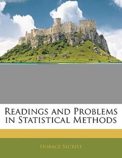 Readings And Problems In Statistical Methods