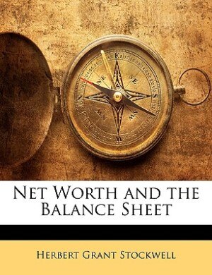 Net Worth And The Balance Sheet