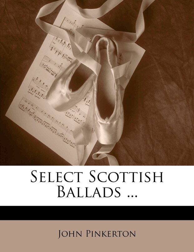 Front cover_Select Scottish Ballads ...