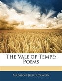 The Vale Of Tempe: Poems