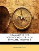Couverture_Grammatik Der Neuhochdeutschen Sprache, Volume 5