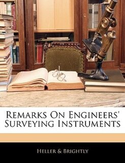 Couverture_Remarks On Engineers' Surveying Instruments