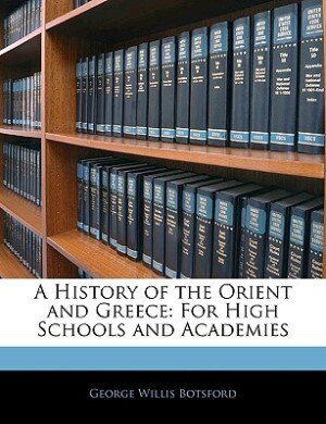 Couverture_A History Of The Orient And Greece