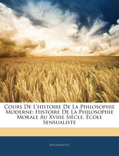 Front cover_Cours De L'histoire De La Philosophie Moderne