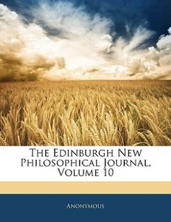 Front cover_The Edinburgh New Philosophical Journal, Volume 10