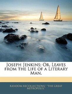 Front cover_Joseph Jenkins; Or, Leaves From The Life Of A Literary Man.