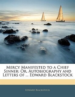 Couverture_Mercy Manifested to a Chief Sinner