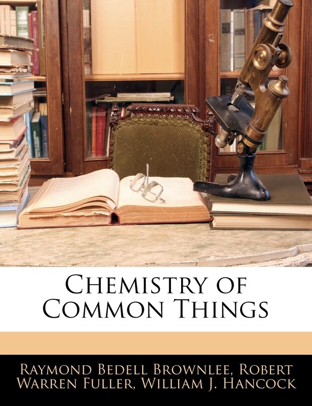 Couverture_Chemistry of Common Things