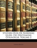 Couverture_Studier Over De Nordiske Gude- Og Heltesagns Oprindelse, Volume 2