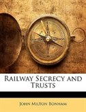 Front cover_Railway Secrecy And Trusts