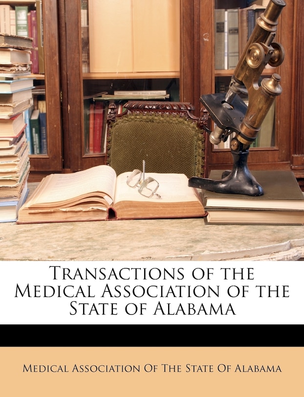 Front cover_Transactions Of The Medical Association Of The State Of Alabama
