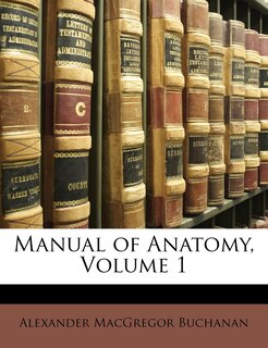 Front cover_Manual Of Anatomy, Volume 1