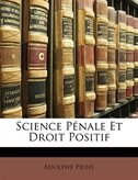 Front cover_Science Pénale Et Droit Positif