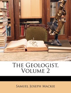 Front cover_The Geologist, Volume 2