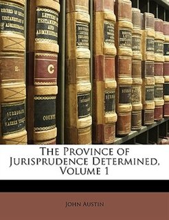Front cover_The Province Of Jurisprudence Determined, Volume 1