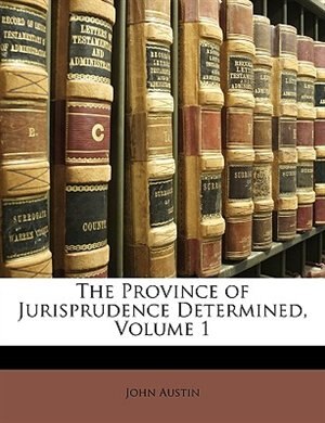 Front cover_The Province Of Jurisprudence Determined, Volume 1