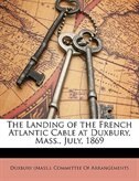 Front cover_The Landing Of The French Atlantic Cable At Duxbury, Mass., July, 1869