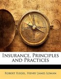 Insurance, Principles and Practices