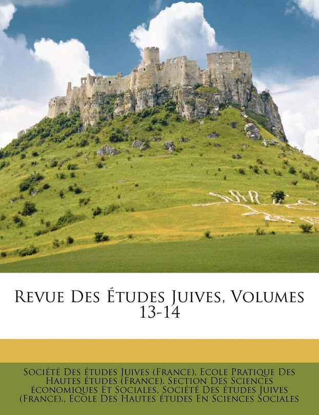 Couverture_Revue Des Études Juives, Volumes 13-14